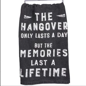 Primitives by Kathy- “The Hangover Only Lasts a Day” tea/ dish towel. NWT